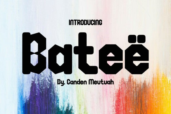 Bateë: The Bold Sports Typeface for Dynamic Crafts