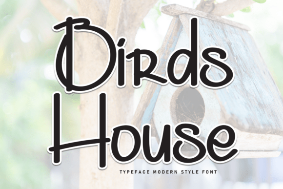Birds House: A Handwritten Display Font for Boutique Branding
