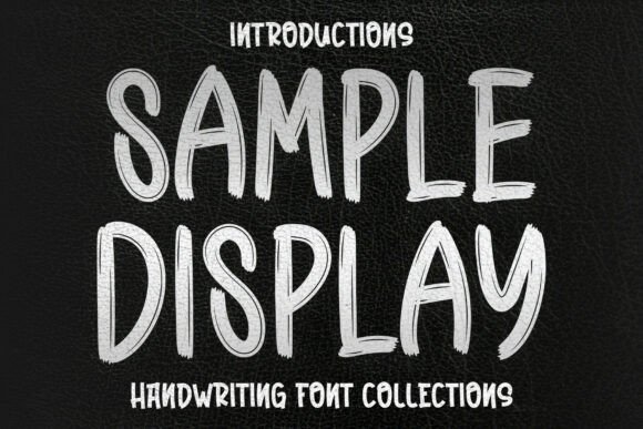 Sample Display: A Bold Font for Strong Branding