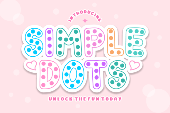Simple Dots: A Playful Display Font for Digital Creatives